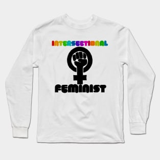 Intersectional feminist Long Sleeve T-Shirt